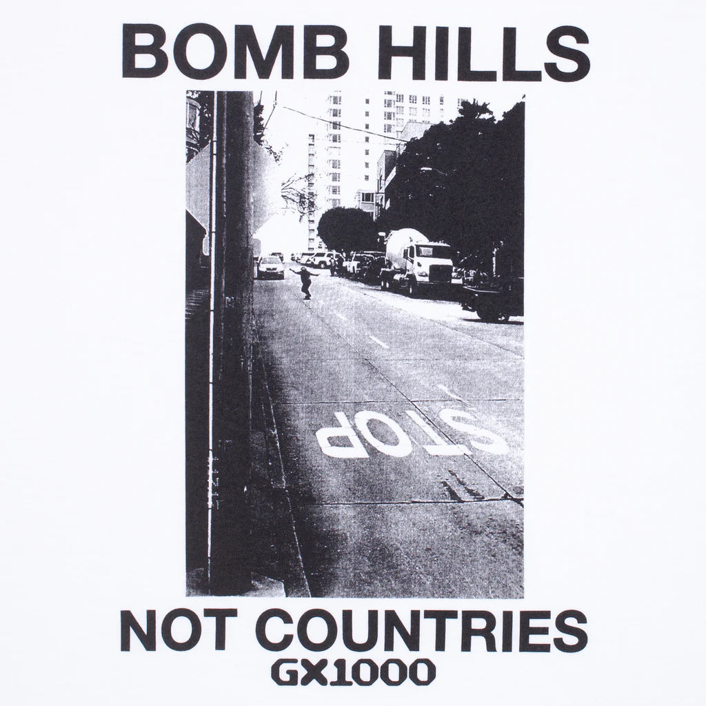 GX1000 Bomb Hills Not Countries Tee, White