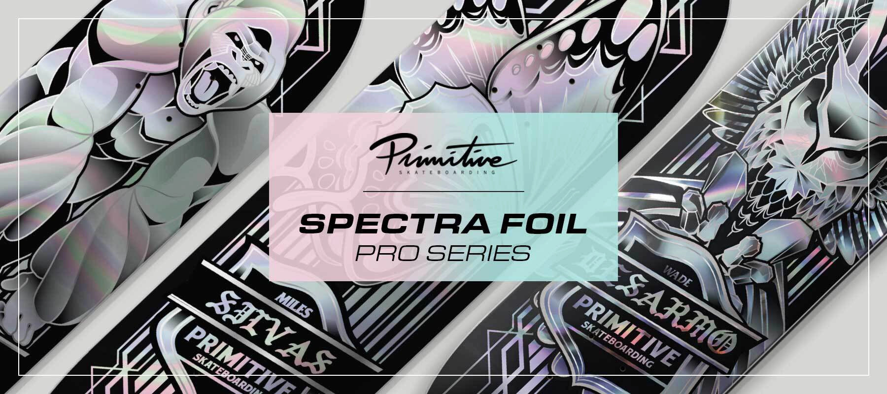 Primitive Spectra Foil Pro Series skateboard with colorful design and brand logo.