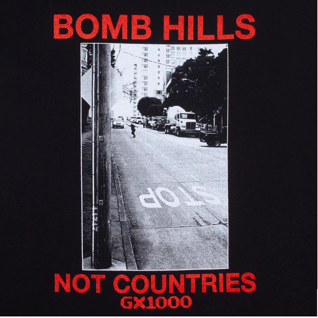 GX1000 Bomb Hills Not Countries Tee, Black